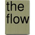 The Flow