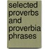 Selected proverbs and proverbia phrases