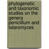 Phylogenetic and taxonomic studies on the genera penicillium and talaromyces door K.G. Rivera