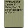 Femtosecond transient absorption of donor-acceptor systems door E. Fron