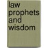 Law prophets and wisdom