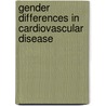 Gender differences in cardiovascular disease door A.E. Hak