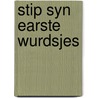 Stip syn earste wurdsjes door Eric Hill