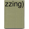 Zzing) door Jan D. de Groot