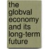 The globval economy and its long-term future