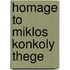 Homage to Miklos Konkoly Thege