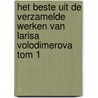 Het beste uit de verzamelde werken van Larisa Volodimerova Tom 1 by L. Volodimerova