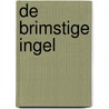 De brimstige ingel door Klaas Rusticus