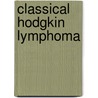 Classical Hodgkin lymphoma by Y. Ma