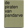 De piraten van Pandarve door Martin Lodewijk