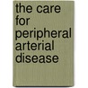The care for peripheral arterial disease by E.M. willigendael-Reesink