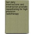 Fast Daily Interfractions and Intrafraction Prostate Repositioning for High Precision Radiotherapy