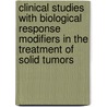 Clinical studies with biological response modifiers in the treatment of solid tumors by J. Buter