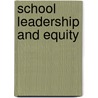 School leadership and equity door P. Mahieu