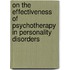 On the effectiveness of psychotherapy in personality disorders
