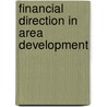 Financial direction in Area Development door M.A.S. Hesp