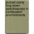 Pulsed cavity ring-down spectroscopy in combustion environments