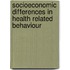 Socioeconomic differences in health related behaviour