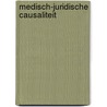Medisch-juridische causaliteit by D.S. Rambocus