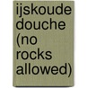 Ijskoude douche (no rocks allowed) door Haim Steinbach