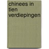 Chinees in tien verdiepingen door Inez Kretzschmar