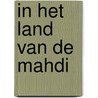 In het land van de Mahdi door Karl May
