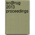 Sc@rug 2013 Proceedings
