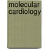Molecular cardiology