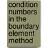 Condition numbers in the boundary element method