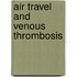 Air travel and venous thrombosis