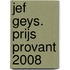 Jef Geys. Prijs provant 2008