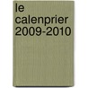 Le Calenprier 2009-2010 door Altiora Averbode