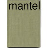 Mantel by Gogol