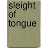Sleight of tongue door Donald Gardner