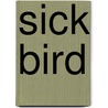 Sick bird door C. Trillo
