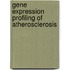 Gene expression profiling of atherosclerosis
