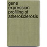 Gene expression profiling of atherosclerosis door B.C.G. Faber