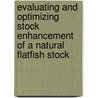 Evaluating and optimizing stock enhancement of a natural flatfish stock door C.R. Sparrevohn