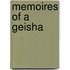 Memoires of a geisha