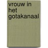 Vrouw in het gotakanaal by Maj Sjöwall
