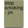 Stop smoking - jm door Sublex Subliminal Software B.V.
