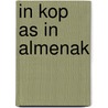 In kop as in almenak door Elske Hendriks