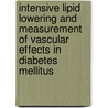 Intensive lipid lowering and measurement of vascular effects in diabetes mellitus door S.D.J.M. Niemeijer-Kanters