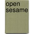 Open sesame