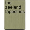 The Zeeland tapestries by K. Heyning