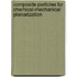 Composite particles for chemical-mechanical planarization