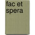 Fac et Spera
