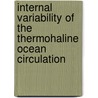 Internal variability of the thermohaline ocean circulation door L.A. de Raa