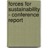 Forces for Sustainability - Conference Report