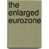 The enlarged eurozone